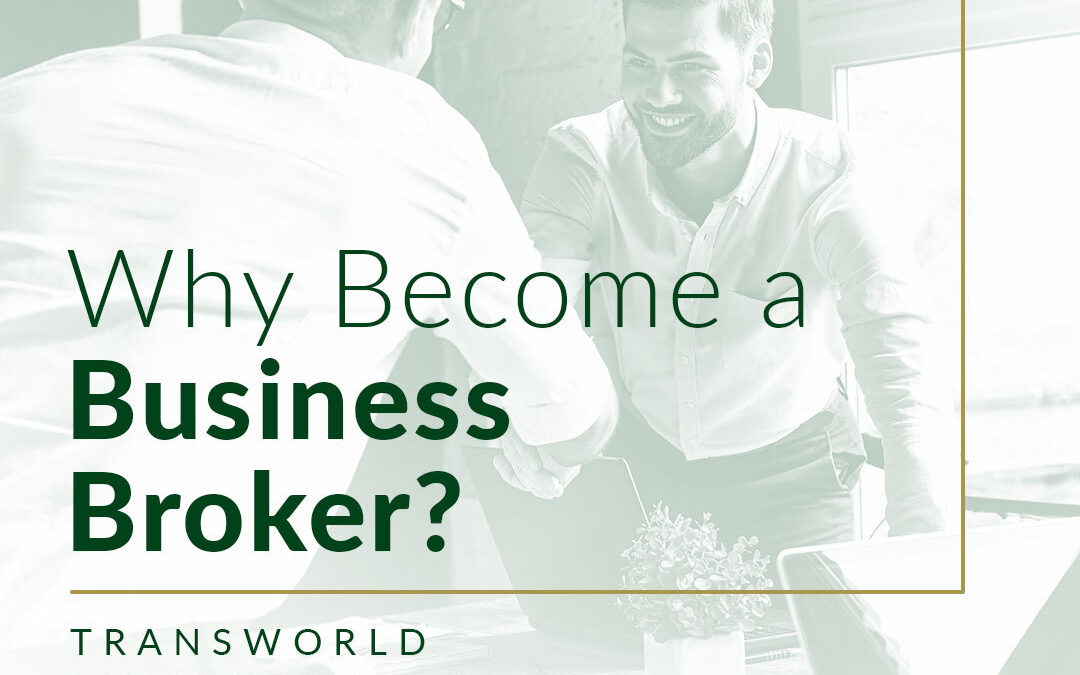 Join the World Leader in Business Brokerage